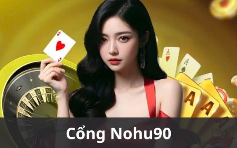 Tổng Hợp Các Game Bài Nohu90 Hấp Dẫn